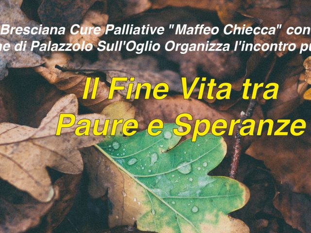 il fine vita tra paure e speranze