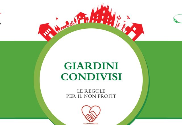 Guida ai giardini condivisi. Le regole per il non profit