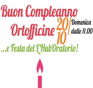 Buon Compleanno Ortofficine Csv Lombardia
