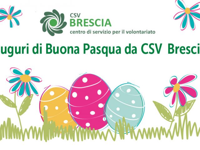 Buona Pasqua 2021 CSV Brescia