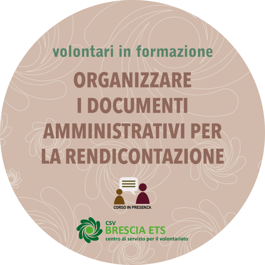 CSV Brescia: Organizzare i documenti amministrativi