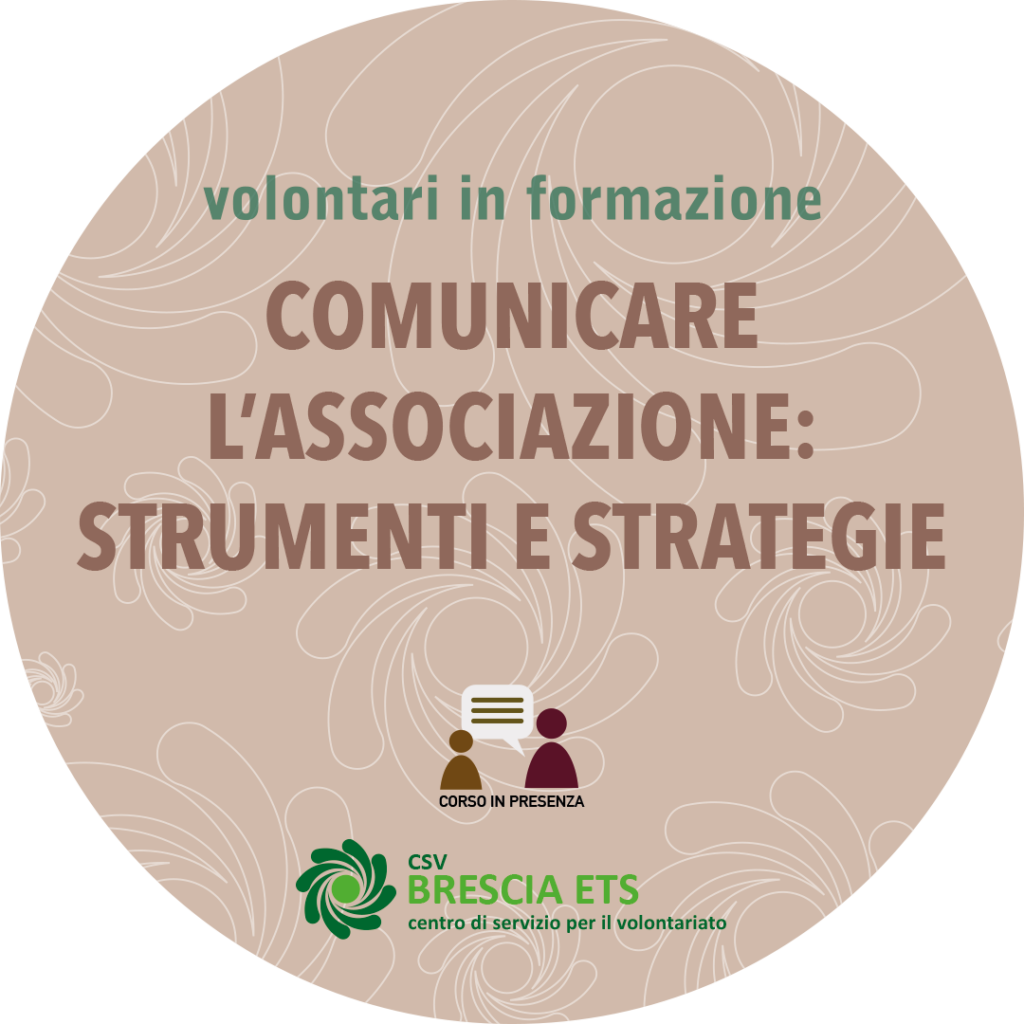 CSV Brescia: Comunicare l'Associazione