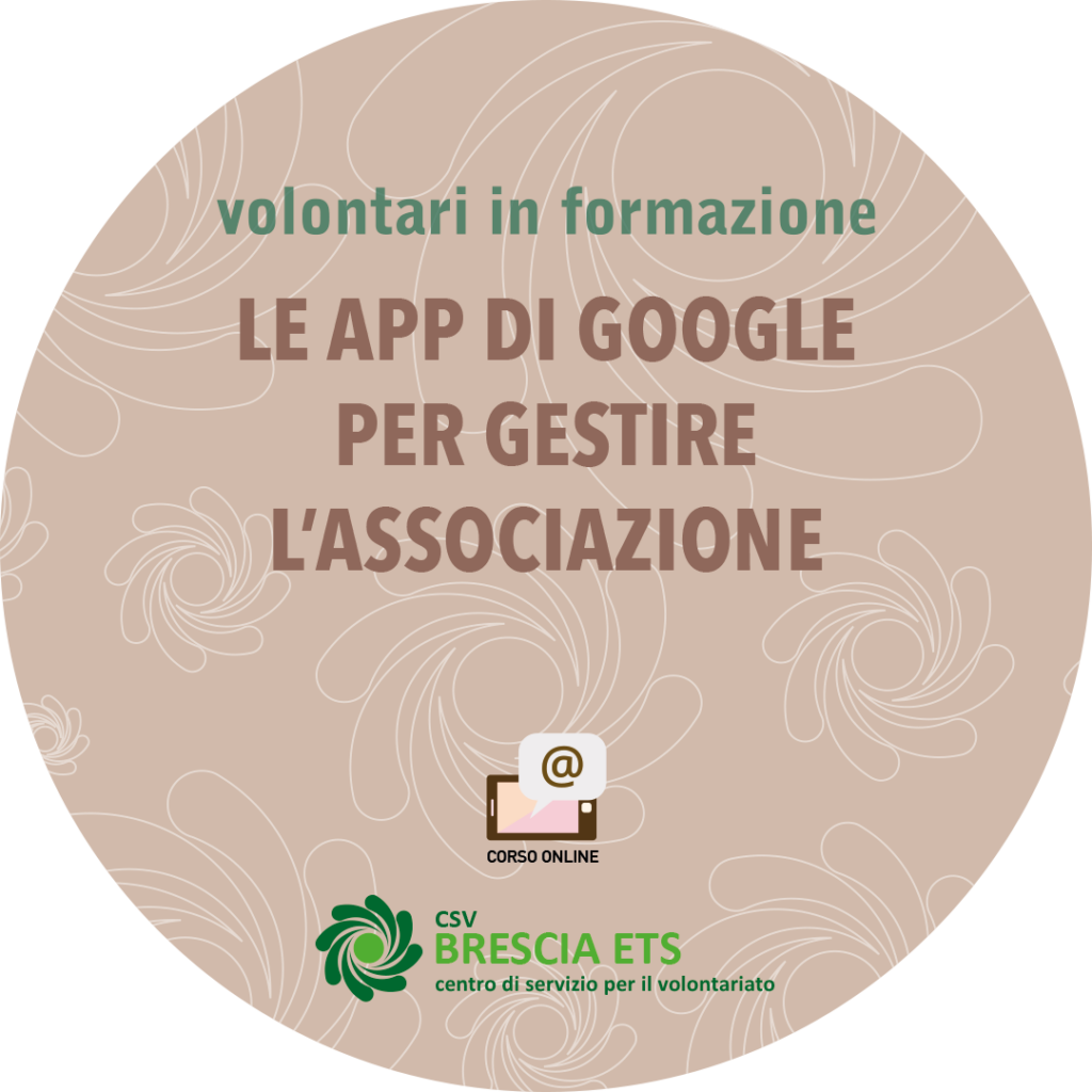 CSV Brescia Le App di Google per gestire l'Associazione