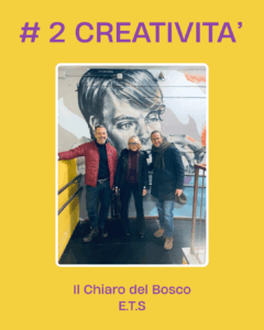 CREATIVITA' chiaro del bosco