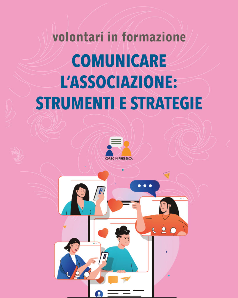CSV BS Volontari in formazione Comunicare l'Associazione