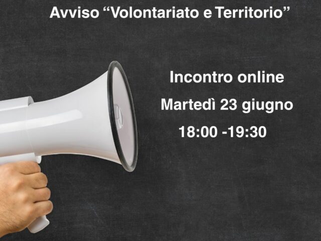 Avviso Volontariato e Territorio. Incontro online