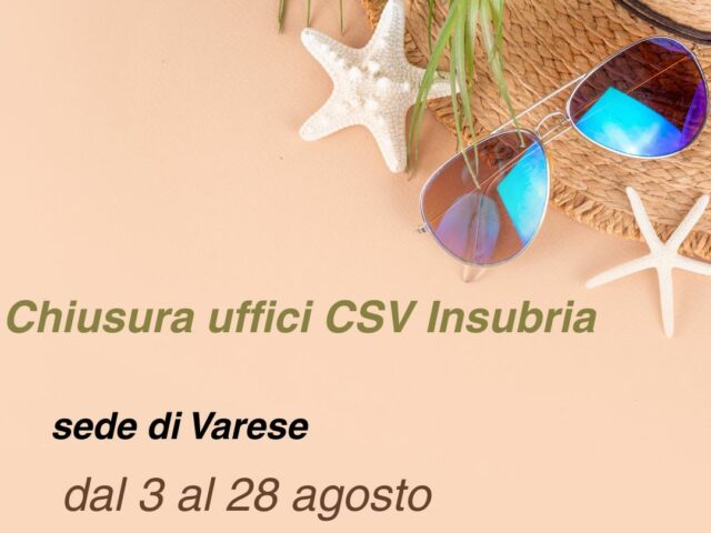 Chiusura estiva per CSV Insubria a Varese, dal 3 al 28 agosto compresi