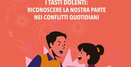 I tasti dolenti la nostra parte nei conflitti quotidiani