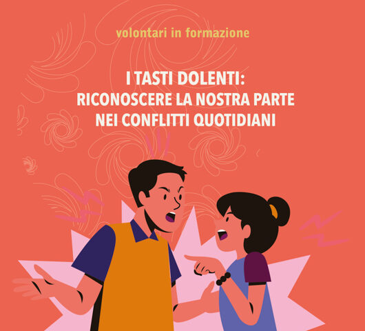 I tasti dolenti la nostra parte nei conflitti quotidiani