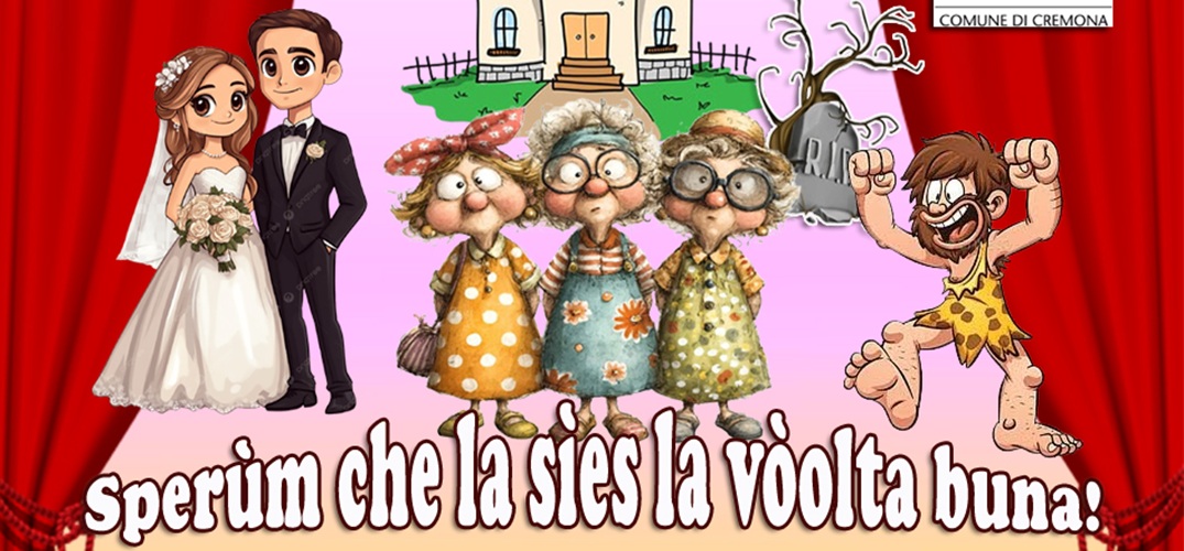 Risate e solidarietà al Teatro Monteverdi di Cremona con la commedia ...