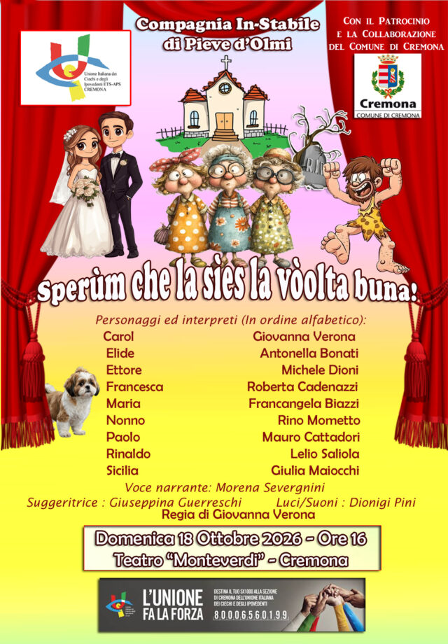 Risate e solidarietà al Teatro Monteverdi di Cremona con la commedia ...